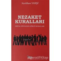 Nezaket Kuralları - Neslihan Yahşi - Barış Kitap