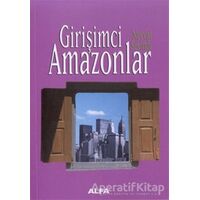 Girişimci Amazonlar - Nevval Sevindi - Alfa Yayınları