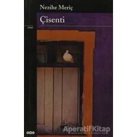 Çisenti - Nezihe Meriç - Yapı Kredi Yayınları