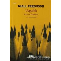 Uygarlık - Niall Ferguson - Yapı Kredi Yayınları