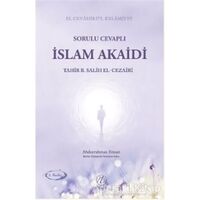 Sorulu Cevaplı İslam Akaidi - Tahir b. Salih el-Cezairi - Nida Yayınları