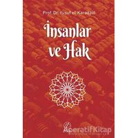 İnsanlar ve Hak - Yusuf el-Karadavi - Nida Yayınları