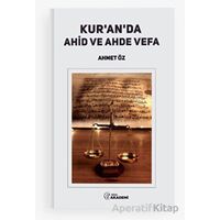 Kur’an’da Ahid ve Ahde Vefa - Ahmet Öz - Nida Yayınları