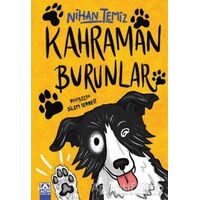 Kahraman Burunlar - Nihan Temiz - Altın Kitaplar