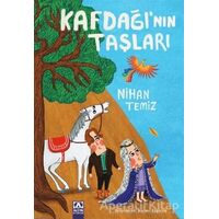 Kafdağı’nın Taşları - Nihan Temiz - Altın Kitaplar