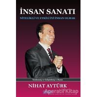 İnsan Sanatı - Nihat Aytürk - Astana Yayınları