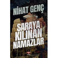 Saraya Kılınan Namazlar - Nihat Genç - Pankuş Yayınları