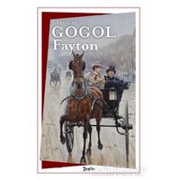 Fayton - Nikolay Vasilyeviç Gogol - Zeplin Kitap
