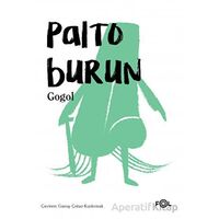 Palto Burun - Nikolay Vasilyeviç Gogol - Fol Kitap