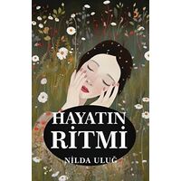 Hayatın Ritmi - Nilda Uluğ - Cinius Yayınları