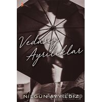 Vedasız Ayrılıklar - Nilgün Ayyıldız - Cinius Yayınları