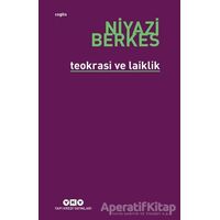 Teokrasi ve Laiklik - Niyazi Berkes - Yapı Kredi Yayınları