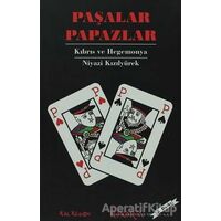 Paşalar Papazlar - Niyazi Kızılyürek - Kalkedon Yayıncılık