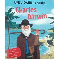 Charles Darwin - Ünlü Dahiler Serisi - Kolektif - Yakamoz Yayınevi