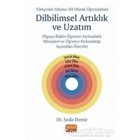 Türkçenin Yabancı Dil Olarak Öğretiminde Yeni Bir Olgu: Dilbilimsel Artıklık ve Uzatım