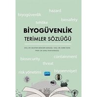 Biyogüvenlik Terimler Sözlüğü - Kolektif - Nobel Akademik Yayıncılık