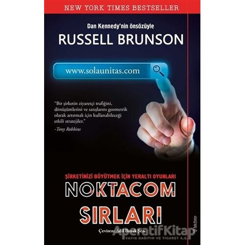 NoktaCom Sırları - Şirketinizi Büyütmek İçin Yeraltı Oyunları - Russell Brunson - Sola Unitas