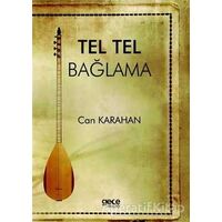 Tel Tel Bağlama - Can Karahan - Gece Kitaplığı