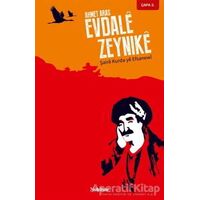 Evdale Zeynike - Ahmet Aras - Nubihar Yayınları