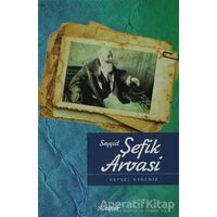 Seyyid Şefik Arvasi - Veysel Akdeniz - Nubihar Yayınları