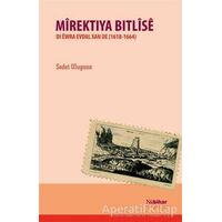 Mirektiya Bitlise - Sedat Ulugana - Nubihar Yayınları
