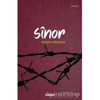 Sinor - Xurşîd Mîrzengî - Nubihar Yayınları