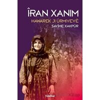 İran Xanım - Hawarek Ji Ürmiyeye - Sayime Xakpür - Nubihar Yayınları