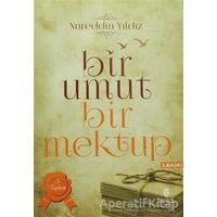 Bir Umut Bir Mektup 3. Cilt - Toplum - Nureddin Yıldız - Tahlil Yayınları