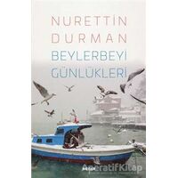 Beylerbeyi Günlükleri - Nurettin Durman - Beyan Yayınları