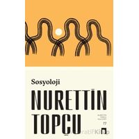 Sosyoloji - Nurettin Topçu - Dergah Yayınları