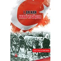 I. Balkan Harbi ve Göçler - Nuri Yavuz - Sonçağ Yayınları