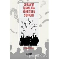 Kuranda İnsanlara Yöneltilen Sorular - Nurullah Denizer - Rağbet Yayınları