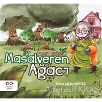 Masalveren Ağacı - Fatma Çağdaş Börekçi - Cezve Çocuk