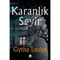 Karanlık Seyir - Gytha Lodge - Flamingo Yayınları