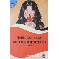 The Last Leaf And Other Stories Stage 2 - O. Henry - Dorlion Yayınları