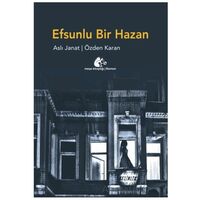 Efsunlu Bir Hazan - Özden Karan - Meşe Kitaplığı