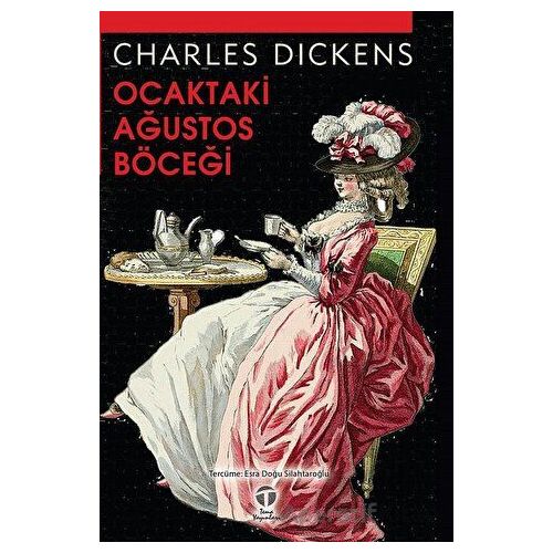 Ocaktaki Ağustos Böceği - Charles Dickens - Tema Yayınları