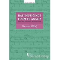 Batı Müziğinde Form ve Analiz - Mesruh Savaş - Müzik Eğitimi Yayınları