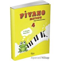 Piyano Metodu - 4 - Fatma Nilgün Kırkağaçlıoğlu - Beste Yayınları