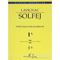 Lavignac Solfej 1A - Büyük Boy - Danhauser - Porte Müzik Eğitim Merkezi