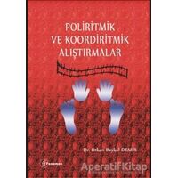 Poliritmik ve Koordiritmik Alıştırmalar - Utkan Baykal Demir - Fenomen Yayıncılık