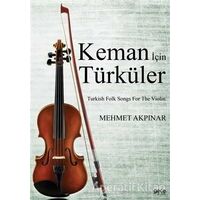 Keman İçin Türküler - Mehmet Akpınar - Gece Kitaplığı