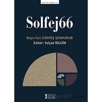 Solfej66 - Büşra İnci Gümüş Şendurur - Müzik Eğitimi Yayınları