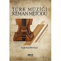Türk Müziği Keman Metodu - Vasfi Hatipoğlu - Gece Kitaplığı