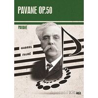 Pavane Op.50 - Gabriel Faure - Gece Kitaplığı