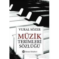 Müzik Terimleri Sözlüğü - Vural Sözer - Remzi Kitabevi