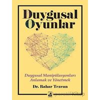 Duygusal Oyunlar - Bahar Tezcan - Küsurat Yayınları
