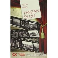 Tarzan Öldü - Oktay Akbal - Cumhuriyet Kitapları