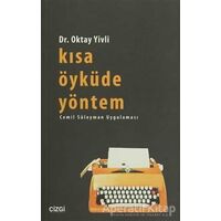 Kısa Öyküde Yöntem - Oktay Yivli - Çizgi Kitabevi Yayınları