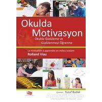 Okulda Motivasyon - Rolland Viau - Anı Yayıncılık